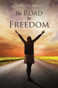 Cover image for The Road to Freedom