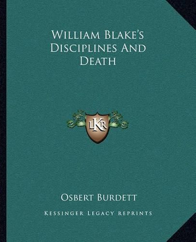 William Blake's Disciplines and Death