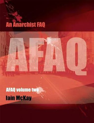 Cover image for An Anarchist Faq: Volume 2