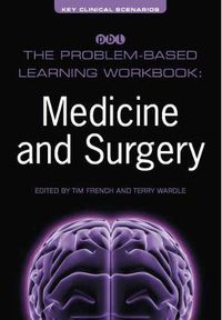 Cover image for The Problem-Based Learning Workbook: Medicine and Surgery