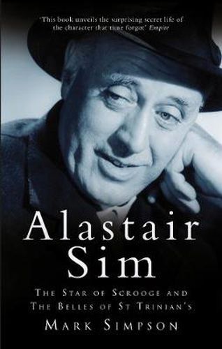 Cover image for Alastair Sim: The Real Belle of St Trinian's