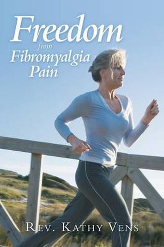 Cover image for Freedom from Fibromyalgia Pain