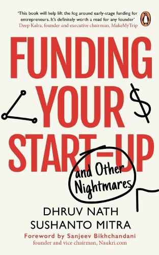 Cover image for Funding Your Startup: And Other Nightmares