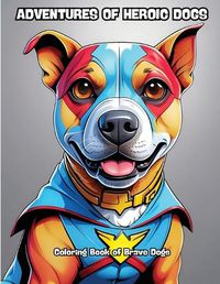 Cover image for Adventures of Heroic Dogs