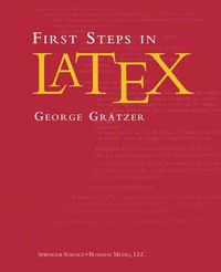 Cover image for First Steps in LaTeX