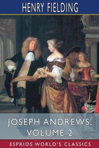 Cover image for Joseph Andrews, Volume 2 (Esprios Classics)