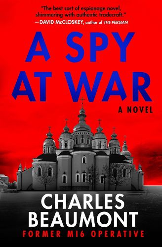 Cover image for A Spy at War