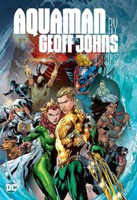 Cover image for Aquaman by Geoff Johns Omnibus