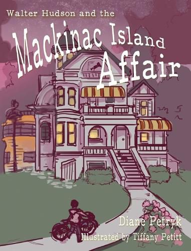 Cover image for Walter Hudson and the Mackinac Island Affair
