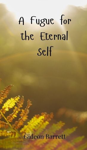 Cover image for A Fugue for the Eternal Self