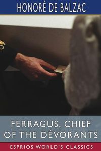 Cover image for Ferragus, Chief of the D?vorants (Esprios Classics)