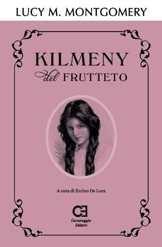 Cover image for Kilmeny del Frutteto: Edizione integrale e annotata