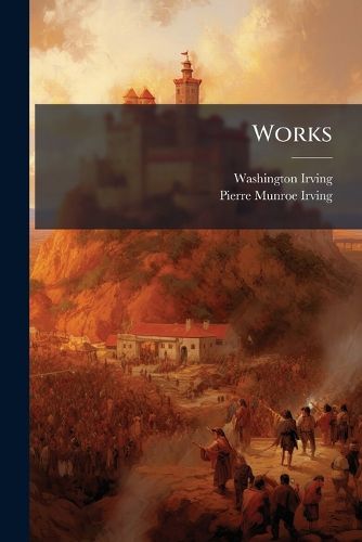 Cover image for Works: Spanish Papers, Edited by P.M. Irving