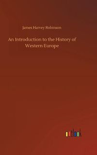 Cover image for An Introduction to the History of Western Europe