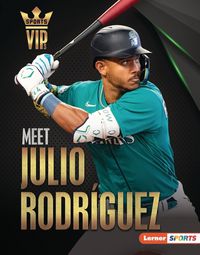 Cover image for Meet Julio Rodriguez