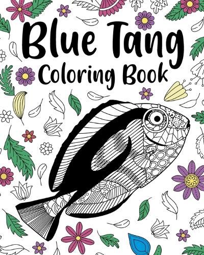 Cover image for Regal Blue Tang Coloring Book