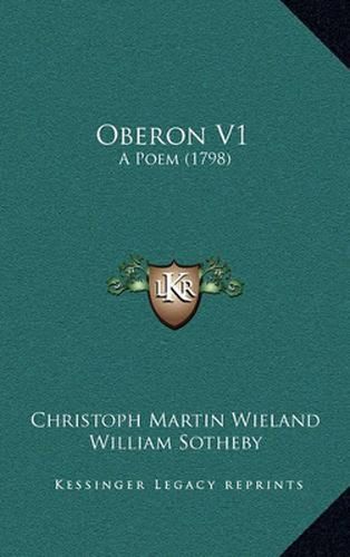 Oberon V1: A Poem (1798)