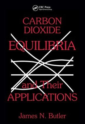 Cover image for Carbon Dioxide Equilibria and their Applications