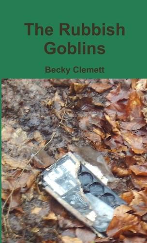Cover image for The Rubbish Goblins
