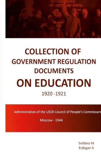 Cover image for Collection of Government Regulation Documents on Education 1920-1921