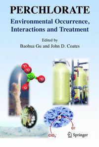 Cover image for Perchlorate: Environmental Occurrence, Interactions and Treatment