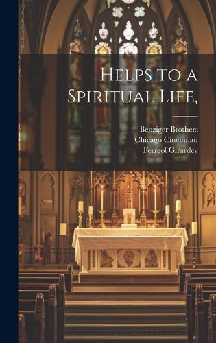 Cover image for Helps to a Spiritual Life,