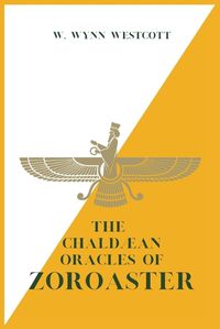 Cover image for The Chaldaean Oracles of ZOROASTER