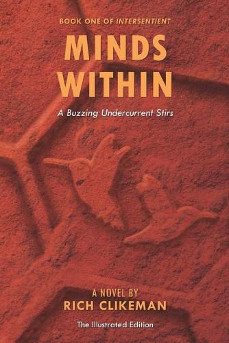 Cover image for Minds Within: A Buzzing Undercurrent Stirs