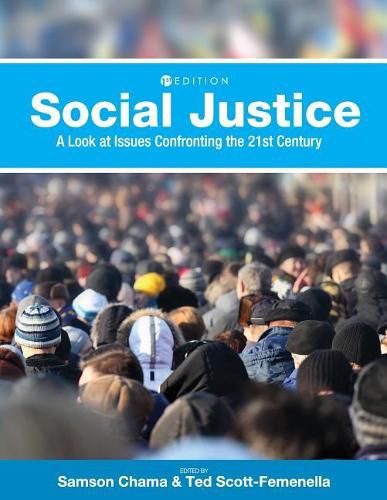 Social Justice: A Look at Issues Confronting the 21st Century