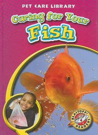 Cover image for Caring for Your Fish