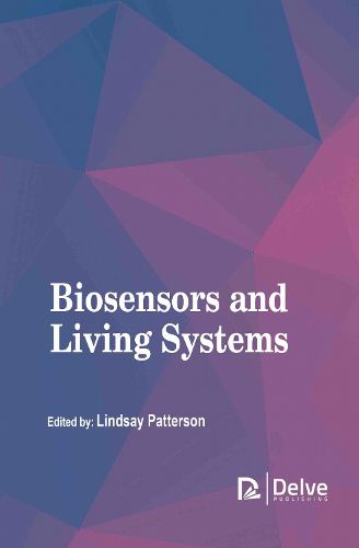Cover image for Biosensors and Living Systems