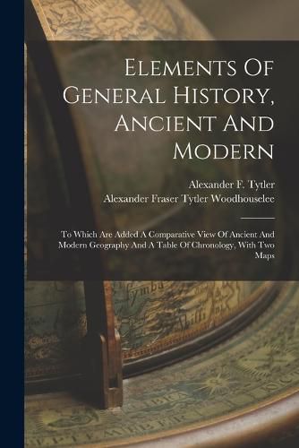 Elements Of General History, Ancient And Modern