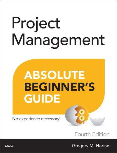 Cover image for Project Management Absolute Beginner's Guide