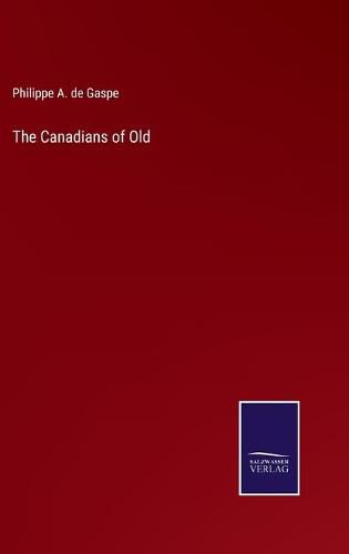 Cover image for The Canadians of Old