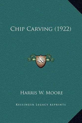 Chip Carving (1922)