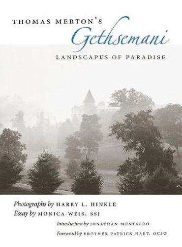 Cover image for Thomas Merton's Gethsemani: Landscapes of Paradise