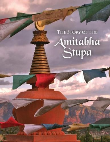 Cover image for The Story of the Amitabha Stupa