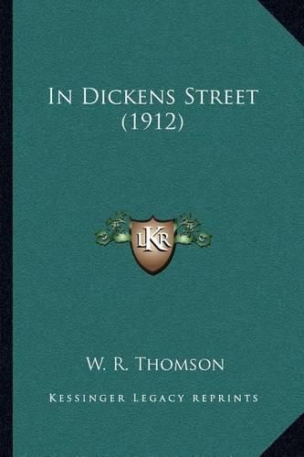 Cover image for In Dickens Street (1912)