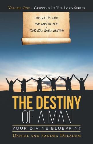 Cover image for The Destiny of a Man: Your Divine Blueprint