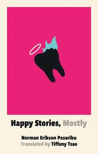 Cover image for Happy Stories, Mostly