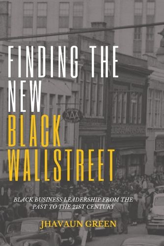 Cover image for Finding The New Black Wall Street