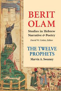 Cover image for Berit Olam: The Twelve Prophets, Volume 2