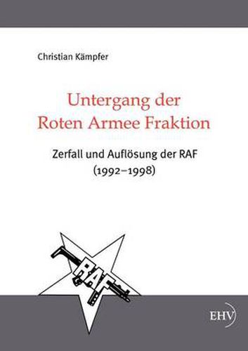 Cover image for Untergang der Roten Armee Fraktion