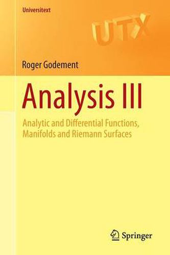 Cover image for Analysis III: Analytic and Differential Functions, Manifolds and Riemann Surfaces