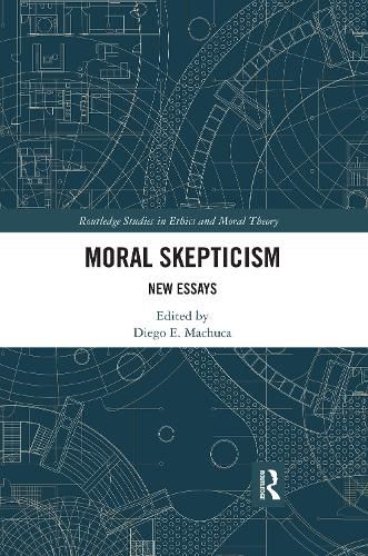 Cover image for Moral Skepticism: New Essays