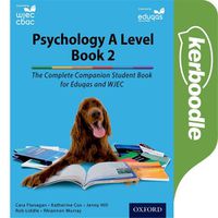 Cover image for The Complete Companions for WJEC and Eduqas: Year 2 A Level Psychology: Kerboodle Book