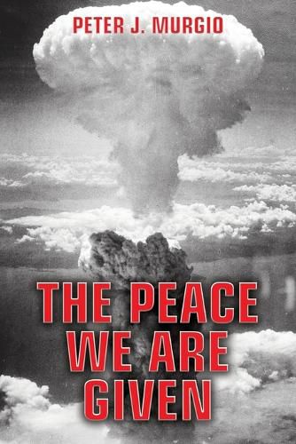 Cover image for The Peace We Are Given