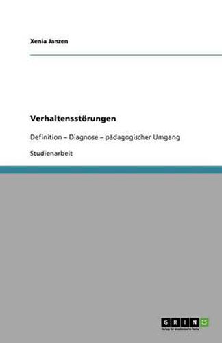 Cover image for Verhaltensstoerungen: Definition - Diagnose - padagogischer Umgang