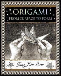 Cover image for Origami: From Surface to Form