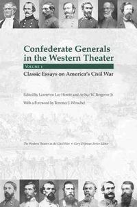 Cover image for Confederate Generals in the Western Theater, Vol. 1: Classic Essays on America's Civil War